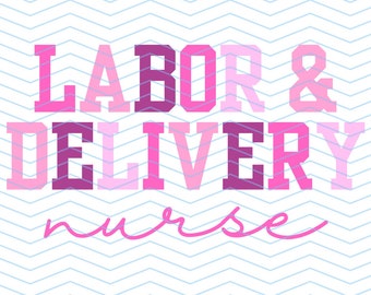 labor and delivery nurse PNG File, l&d nurse, dtf, nursing file, nursing apparel, nursing tshirt design, digital download, flowers, nurse