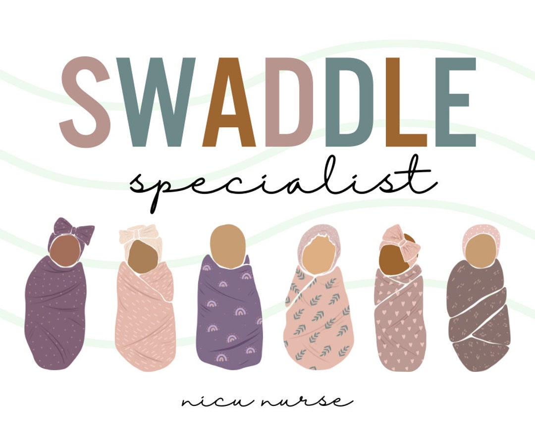 Swaddle Specialist NICU Nurse PNG File, Nurse, Dtf, Screenprinting