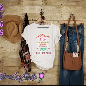 Life Begins At The End Of Your Comfort Zone Adventure SVG PNG DXF