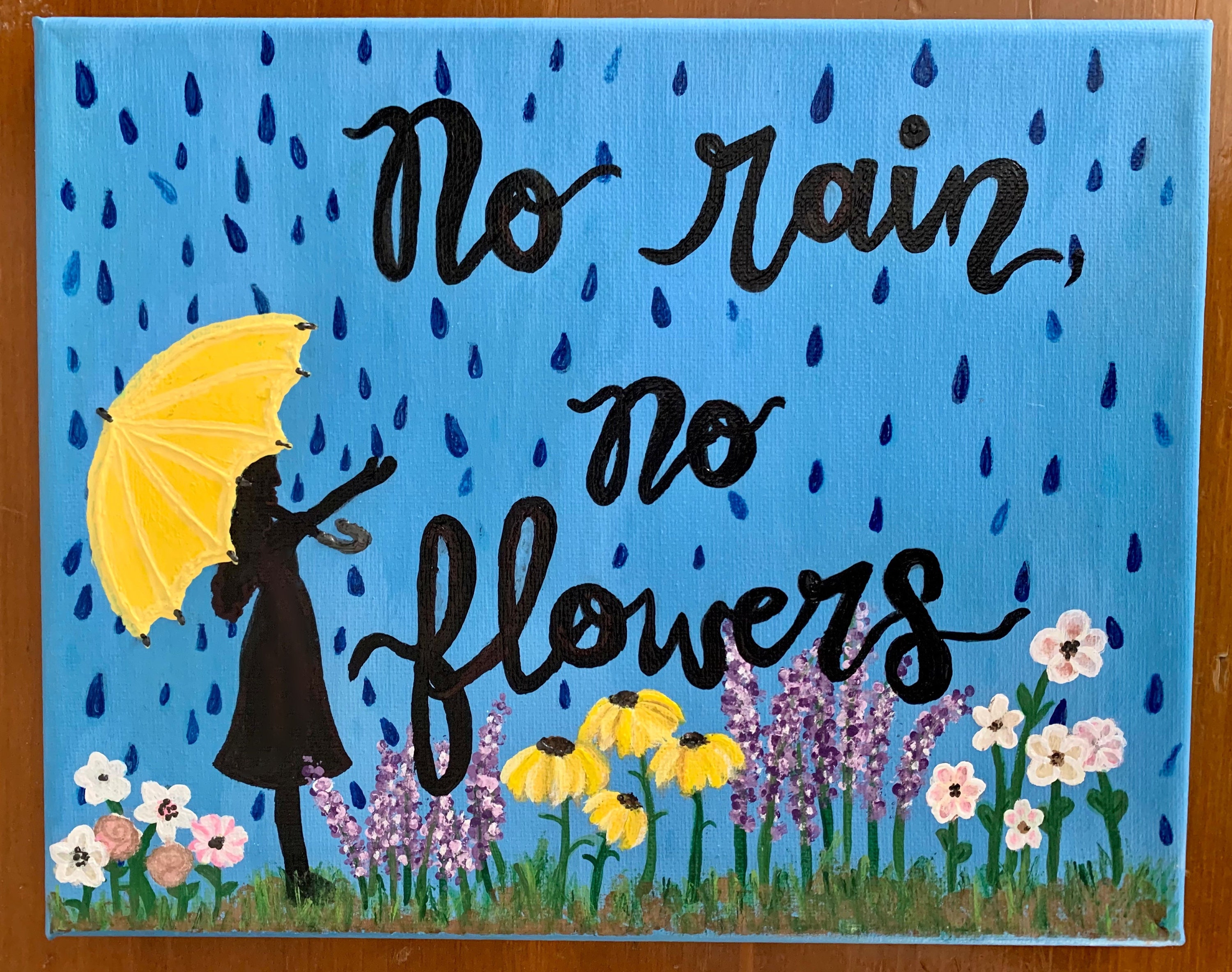 Uplifting Painting No Rain No Flowers Etsy
