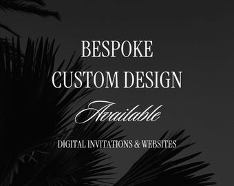 Bespoke Custom Digital Suite & Invitation