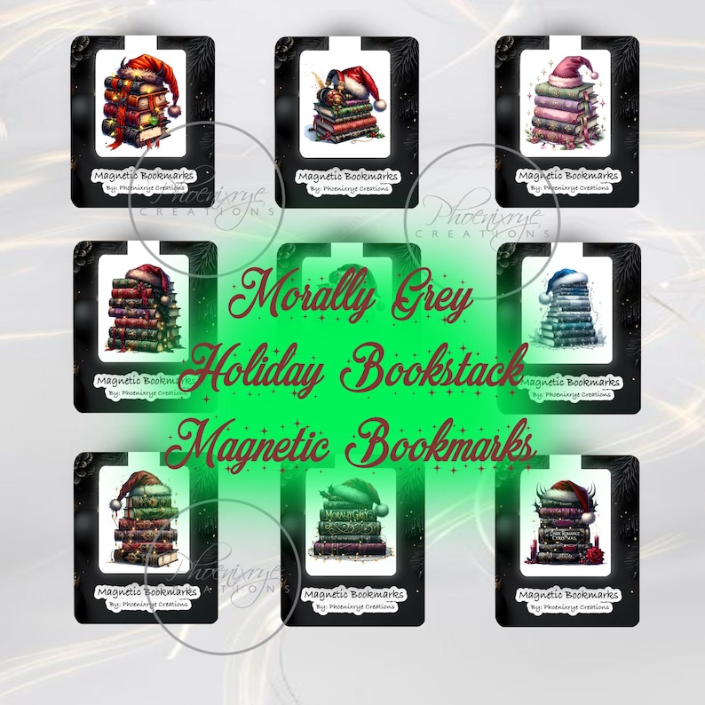 May include: A collection of magnetic bookmarks featuring stacks of books adorned with Santa hats. Each bookmark is framed in black with the text "Magnetic Bookmarks" and "Morally Grey Holiday Bookstack."