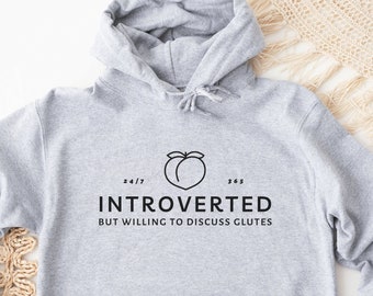 Introverted Glutes Gym Hoodie | Funny Weightlifting Gift