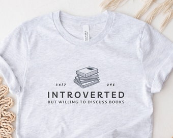 Introverted Book Lover T-Shirt | Librarian, Teacher Gift