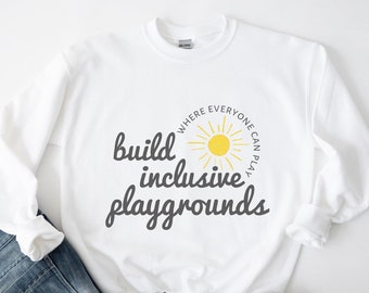 Inclusive Sweatshirt Disability Awareness