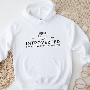Sudadera con capucha para el gimnasio con glúteos introvertidos / Regalo divertido para levantamiento de pesas White