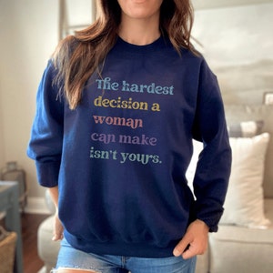 Women&#39;s Rights Sweatshirt | Pro-Choice Hoodie | Roe V Wade Tee | Uterus T-Shirt | Reproductive Rights Sweatshirt