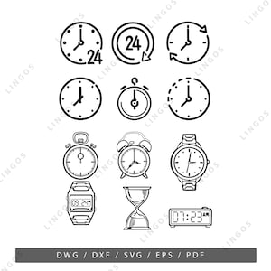 May include: Black and white line art illustrations of various timekeeping devices, including clocks, watches, and an hourglass. The image includes a digital watch, alarm clocks, and a clock with the number 24. The bottom of the image includes the text: DWG / DXF / SVG / EPS / PDF.