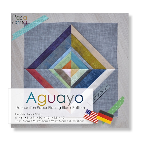 FPP Pattern Foundation Paper Piecing - Aguayo / 4 Sizes / beginner friendly