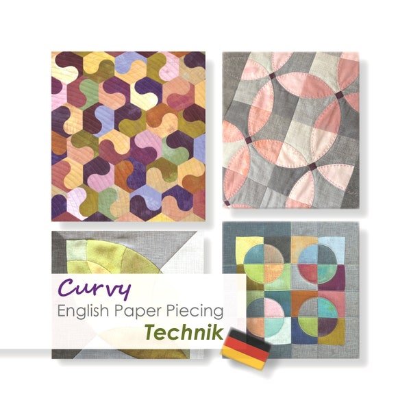 Curvy English Paper Piecing Technik Anleitung DEUTSCH / PDF-Tutorial / EPP mit Kurven / Patchwork / Handnähen