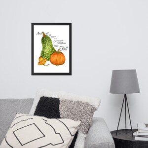 Watercolor Fall Pumpkin/Gourd Giclée Print with Quote Framed poster