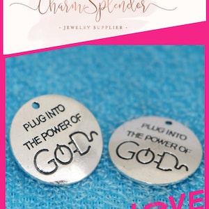 4 Pcs. Embossed Charms, Plug Into The Power Of God Charms, Christian Charms, Alloy Antique Silver Metal B2031