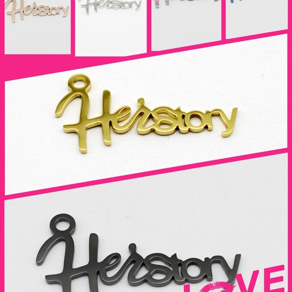 1 Pc WHOLESALE CHARMS | Her Story Stainless Steel Word Script Charm | Pendant | Woman Empowerment | Inspirational | Life History | 285-290