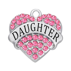 1 Pc. or 5 Pcs. Daughter Rhinestone Heart Charms, Sibling, Family, Mom, Parent, Child, Adoption, Decendant, Female, Woman, Girl Crafts