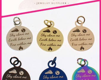 Stainless Steel Inspirational Charm: Sky Above Me, Earth Below Me