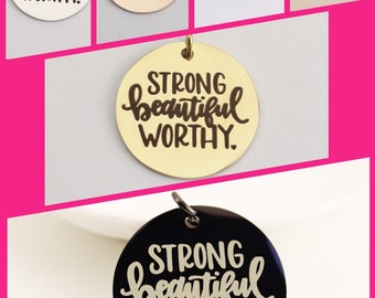 1 Pc WHOLESALE CHARMS | Strong Beautiful Worthy. Stainless Steel Charm | Pendant | I Am Worth Every Penny | Beauty | Empowered | 459-464