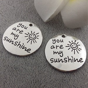 4 Pcs You Are My Sunshine Charms, Pendants, Smiling Sun, Brighten Someone&#39;s Day, Inspiration, Valentine, Love, Quote, Word Message