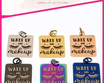 Wake Up Makeup Stainless Steel Charm: Beauty Pendant (25mm)