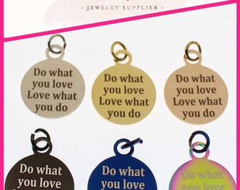Edelstahl Charm: "Do What You Love" Zitat Anhänger