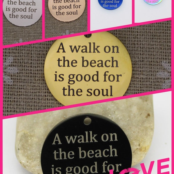 1 Pc. A Walk On The Beach Is Good For The Soul Stainless Steel Charms, Pendants, Beach Charms B2461-2464