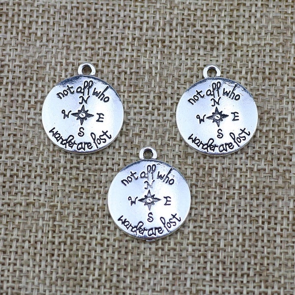 5 Pcs, Not All Who Wander Are Lost Compass Round Charms, Life Quote, Adventure Of A Lifetime, Traveler, Roam Free, Motivation, Strength 3415