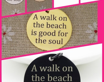 Walk On The Beach Stainless Steel Charm: Engraved Pendant (25mm)