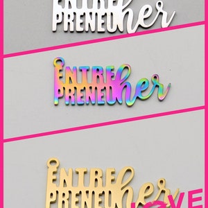 Bulk-5pcs. Stainless Steel Charms, EntrepreneuHER Charms, Word Script Charms, Empowement Charms, Mirror Polished Charm Pendants B1991-B1994