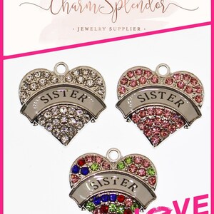1 Pc. Or 5 Pcs. Sister Heart Charms | Sister Pendants | Pink, Clear, Or Rainbow | Rhinestone Heart Charms Pendants | 3967 3968 3969