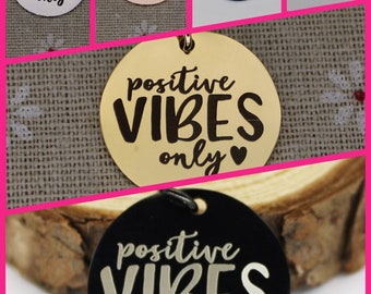 Positive Vibes Only Stainless Steel Charm: 25mm Pendant