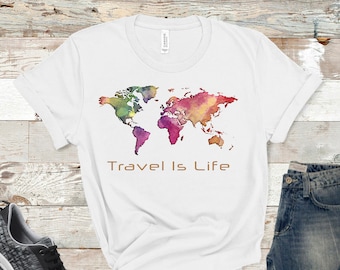 Travel Is Life Unisex T-Shirt, World Map Traveler Shirt, Travel Lover Gift Idea, Wanderlust Shirt