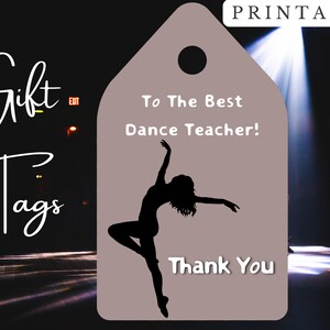 Dance Teacher Appreciation Gift Tag - Printable Thank You Card