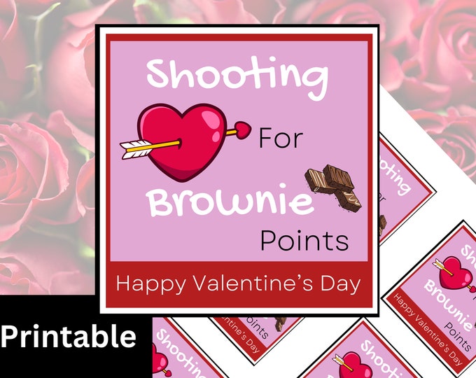 Shooting for Brownie Points Valentines Printable Gift Tag