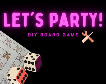 DIY Party Board Game