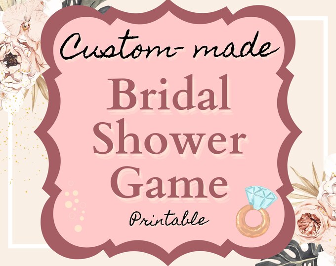 Bespoke Bridal Shower or Wedding game that can be customized for your special day