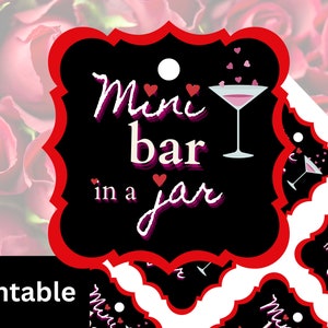 Mini-bar en bocal avec étiquette cadeau imprimable pour la Saint-Valentin pour collègues, amis et famille