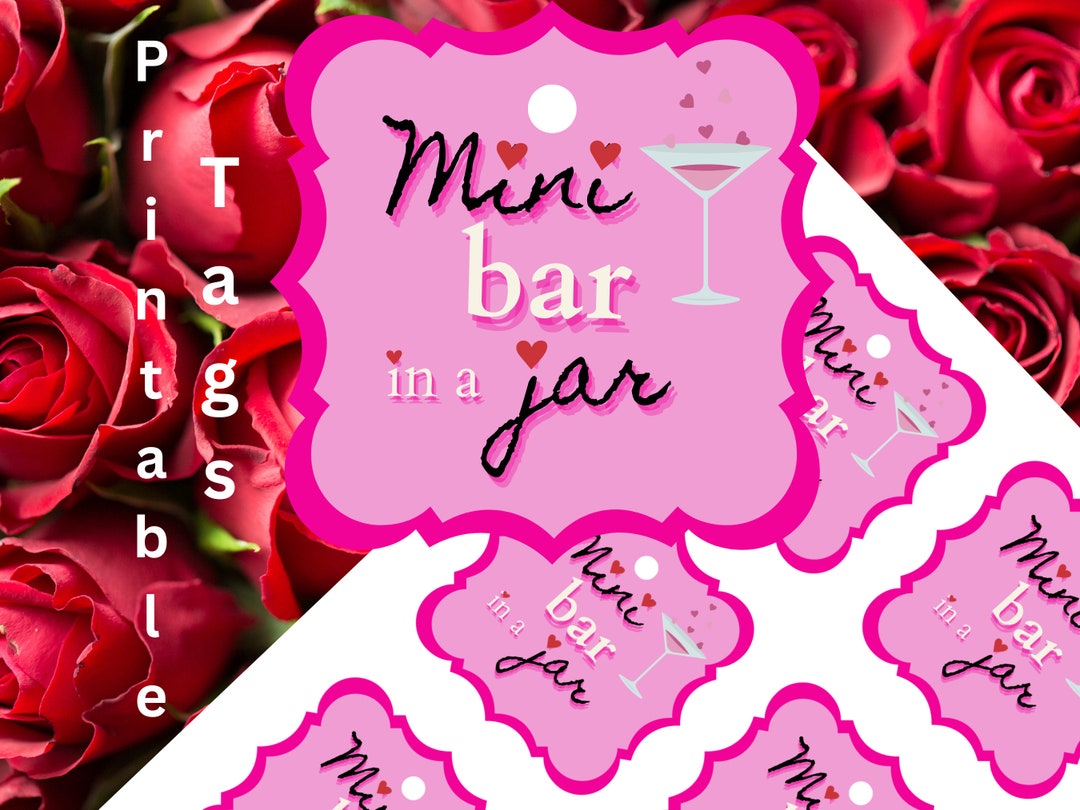 Mini Bar in a Jar Printable Valentine's Gift Tag for Coworkers, Sweetheart, Friends, and Family ...
