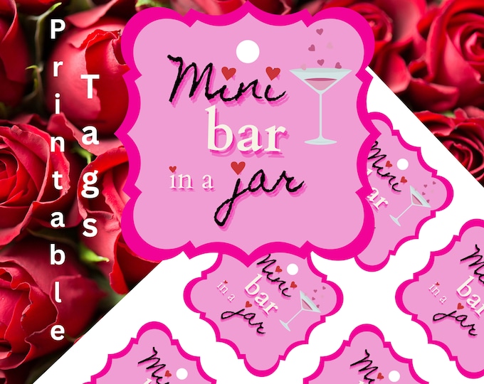 Mini Bar in a Jar Printable Valentine's Gift Tag for Coworkers, Sweetheart, Friends, and Family