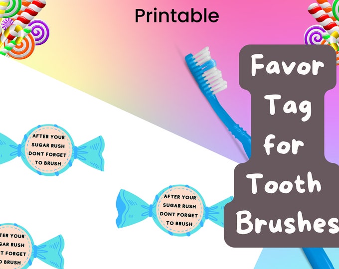 Favor Tag for Tooth Brushes Printable