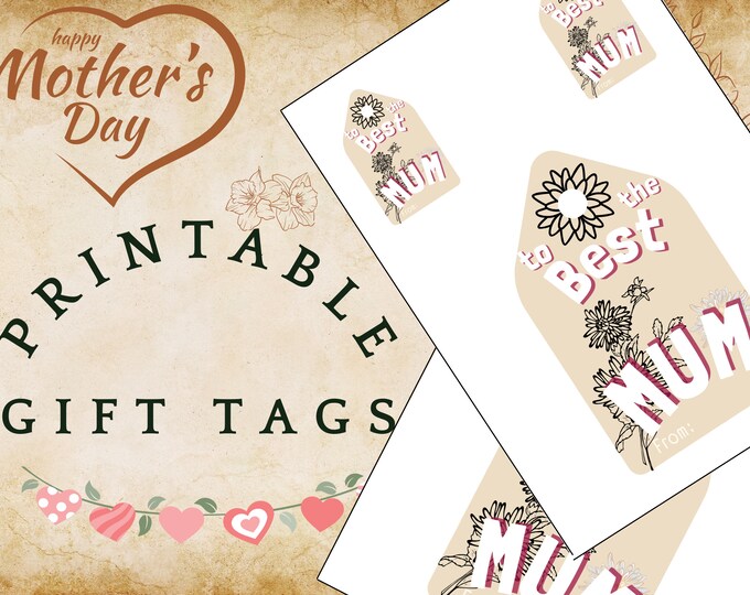 Mothers Day Printable Gift Tags with Mum Floral Design
