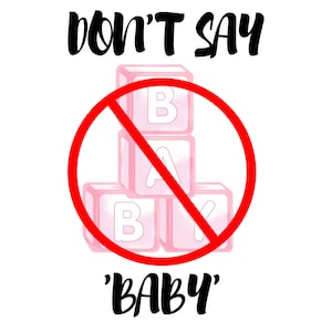 Don&#39;t Say &#39;Baby&#39; Printable Baby Shower Game
