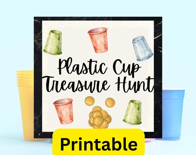 Plastic Cup Treasure Hunt Printable Game