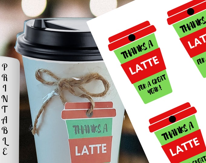 Thanks a Latte Printable Christmas Gift Tag