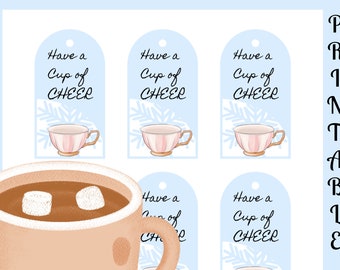 Have a Cup of Cheer Printable Gift Tag for candy and cocoa gifts