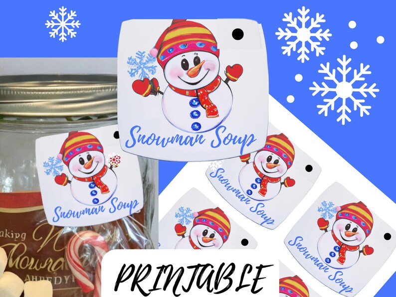 Snowman Soup Printable Gift Tag used for hot chocolate gifts image 1