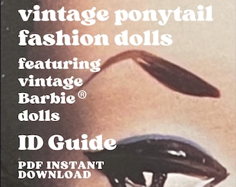 Vintage Ponytail Barbie Doll ID Guide Collectors Guide 1960s Barbie 1959 Ponytail #1 Barbie Doll How to ID 60s Barbie How to ID Barbie 1960s