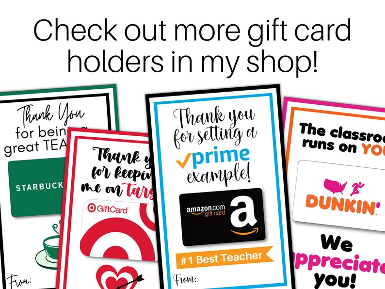 Puede incluir: Cuatro porta tarjetas de regalo con diferentes dise&ntilde;os y marcas de tarjetas de regalo. El primer porta tarjeta es verde y dice "Gracias por ser un gran TEA" con un logotipo de Starbucks. El segundo porta tarjeta es rojo y dice "Gracias por mantenerme en el camino correcto" con un logotipo de Target. El tercer porta tarjeta es azul y dice "Gracias por dar un gran ejemplo!" con un logotipo de Amazon. El cuarto porta tarjeta es rosa y dice "La clase funciona gracias a TI" con un logotipo de Dunkin' Donuts.