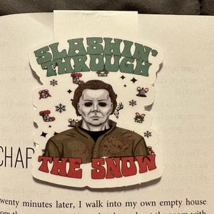 Magnetic Bookmark Michael Myers Christmas slashin through the snow