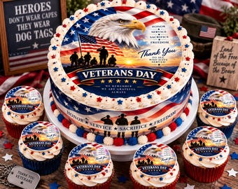Veterans Day Edible Cake Topper, Patriotic American Flag Eagle Cake Decoration, Thank You for Your Service, Military Veteran Celebration