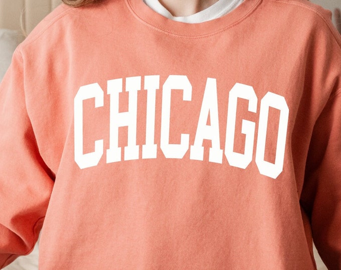 Comfort Colors® Chicago Sweatshirt, University of Chicago, Chicago Shirts, State Sweatshirt, Illinois Sweatshirt, Chicago State Sweatshirt