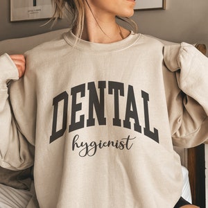 Dental Hygienist Crewneck Sweatshirt for Dental Assistants, Gift for Dental Assistant Student Dental Hygiene Shirts Dentist Assistant Gifts